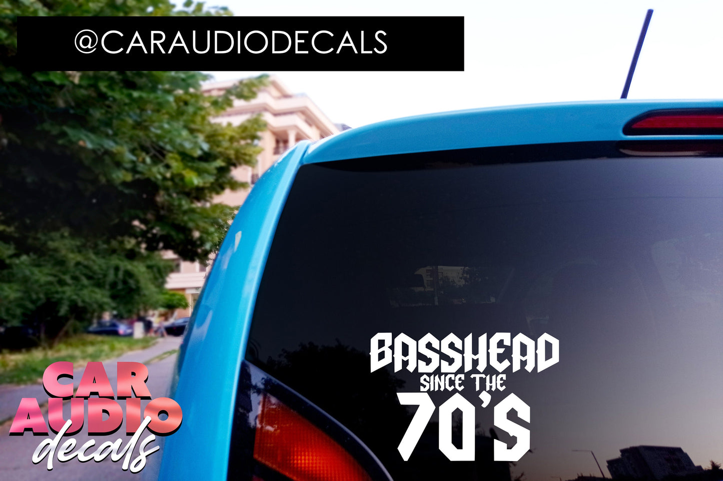 Basshead Since the 70's Decals-Subwoofer-Car Audio Decals-Car Audio Sticker-Car Decal-Basshead