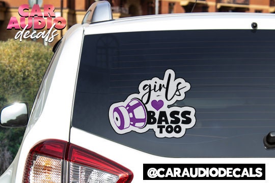 Girls Love Bass Too Basshead Decal
